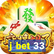 j bet 33